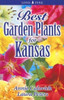 Best Garden Plants For Kansas
