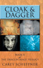 Cloak & Dagger: Book II of the Dragon Mage Trilogy