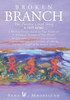 Broken Branch: The Patchie Creek Story