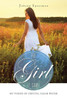 The Girl I Saw: My Vision of Crystal Clear Water