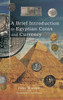 A Brief Introduction to Egyptian Coins and Currency