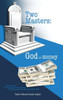 Two Masters: God or money