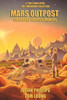 Mars Outpost: Surviving Tharsis Montes