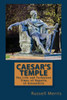 Caesar's Temple: The Life and Turbulent Times of Hypatia of Alexandria