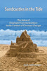 Sandcastles in the Tide: The Value of Employee Communications in the Context of Change
