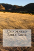 Condensed Bible Book: Condensed Books of the Bible