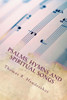 Psalms, Hymns and Spiritual Songs