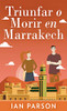 Triunfar O Morir En Marrakech (Spanish Edition) - 9784867523766