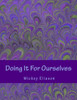 Doing It For Ourselves: Lesbian and Bisexual Women's Health