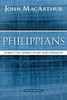 Philippians: Christ, The Source Of Joy And Strength (Macarthur Bible Studies)