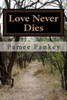 Love Never Dies - Large Print Large Print