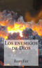 Los enemigos de Dios