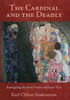 The Cardinal and the Deadly: Reimagining the Seven Virtues and Seven Vices