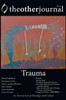 The Other Journal: Trauma