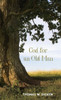 God for an Old Man
