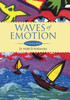 Waves of Emotion: A Poetry Book
