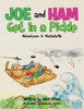Joe and Ham Get in a Pickle: Adventures in Marketville