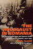 The Holocaust In Romania: The Destruction Of Jews And Gypsies Under The Antonescu Regime, 1940-1944