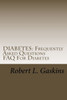 Diabetes: Frequently Asked Questions: FAQ For Diabetes