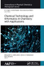 Chemical Technology And Informatics In Chemistry With Applications (Innovations In Physical Chemistry)