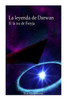 La leyenda de Darwan II: la ira de Freyja