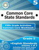 Fifth Grade Common Core Workbook: English Activities: Volume 1 of 2