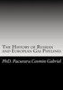 The History of Russian and European Gas Pipelines