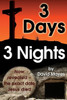 Three Days, Three Nights