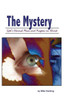 The Mystery: God's Eternal Plan and Purpose in Christ