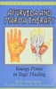 Ayurveda And Marma Therapy: Energy Points In Yogic Healing