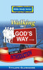 Walking In God's Way - Introduction