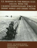 U.S. Marines in the Persian Gulf, 1990-1991 - WITH THE I MARINE EXPEDITIONARY FORCE IN DESERT SHIELD AND DESERT STORM