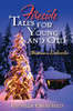 Fireside Tales for Young and Old: Christmas in Dalecarlia