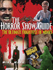 The Horror Show Guide: The Ultimate Frightfest Of Movies
