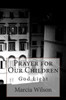 Prayer for Our Children: God Light