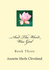 ...And The Word Was God: Book Three