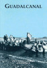 Guadalcanal: The U.S. Army Campaigns of World War II
