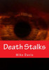 Death Stalks