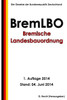 Bremische Landesbauordnung (BremLBO)