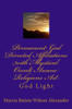 Permanent God Directed Affiliations with Mystical Occult Arcane Religions Art: God Light