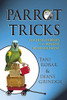 Parrot Tricks: Teaching Parrots With Positive Reinforcement