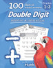 Humble Math - Double Digit Addition & Subtraction : 100 Days Of Practice Problems: Grades 1-3, Word Problems, Reproducible Math Drills