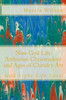 Now God Life Arthurian Christendom and Ages of Chivalry Art: God Light Life Love