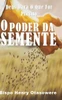 O poder da semente