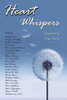 Heart Whispers: A Poetry Anthology