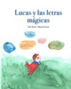 Lucas y las letras mÃ¡gicas
