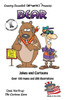 Bears -- Jokes and Cartoons: in Black + White