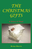 The Christmas Gifts: A Story of Hope