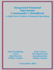 Integrated Financial Operations Commander's Handbook: A Joint Force Guide to Financial Operations
