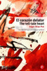 El CorazÃ³n delator/The tell-tale heart: EdiciÃ³n bilingÃ¼e/Bilingual edition
